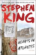 Read Hearts in Atlantis, written by Stephen King