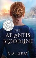 Read The Atlantis Bloodline, written by C.A. Gray