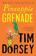Read PINEAPPLE GRENADE (Serge Storms, 15), written by Tim Dorsey