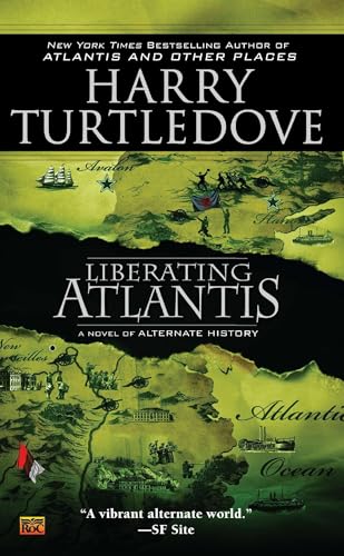Read Liberating Atlantis, written by Harry Turtledove Read Liberating Atlantis, written by Harry Turtledove