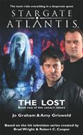 Read STARGATE ATLANTIS: The Lost (Book two in the Legacy series) (Stargate Atlantis: Legacy series 2), written by Jo Graham; Amy Griswold