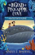 Read Protector's Pledge (The Legend of Pineapple Cove Series), written by Marina J. Bowman Read Protector's Pledge (The Legend of Pineapple Cove Series), written by Marina J. Bowman