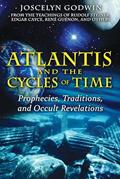 Read Atlantis and the Cycles of Time: Prophecies, Traditions, and Occult Revelations, written by Joscelyn Godwin
