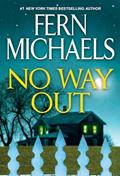 Read No Way Out: A Gripping Novel of Suspense, written by Fern Michaels