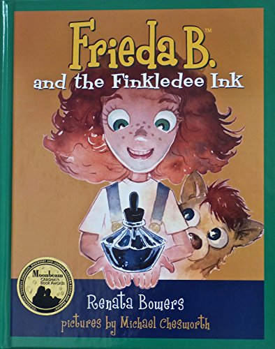 Read Frieda B. and the Finkledee Ink (Frieda B.), written by Renata Bowers Read Frieda B. and the Finkledee Ink (Frieda B.), written by Renata Bowers
