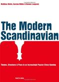 Read The Modern Scandinavian: Themes, Structures & Plans in an Increasingly Popular Chess Opening, written by Matthias Wahls; Karsten Müller; Hannes Langrock