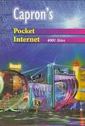 Read Capron's Pocket Internet: 4001 Sites, written by H. L. Capron
