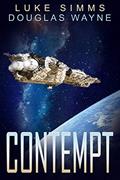 Read Contempt (The Mythrar War Book 5), written by Douglas Wayne; Luke Simms