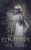 Read Surviving Contempt (Of Magic and Contempt Book 5), written by Jade Thorn