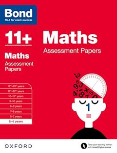 Bond 11+: Maths: Assessment Papers: 5-6 years, written by L.J. Frobisher; Anne Frobisher