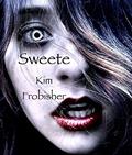 Read Sweete, written by Kim Frobisher