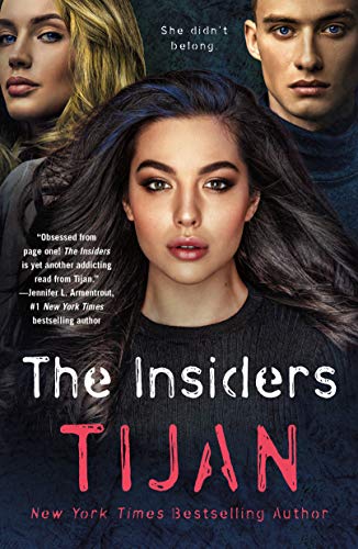 Read The Insiders, written by Tijan