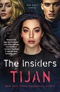 Read The Insiders, written by Tijan