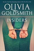 Read Insiders, written by Olivia Goldsmith Read Insiders, written by Olivia Goldsmith