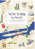 Read New York in Stride: An Insider's Walking Guide, written by Jessie Kanelos Weiner; Jacob Lehman