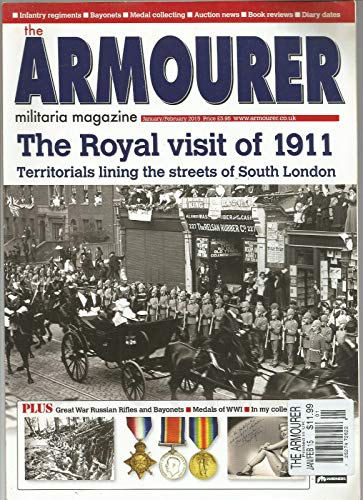 Read THE ARMOURER MILITARIA MAGAZINE UK JAN/FEB 2015, written by THE ARMOURER MILITARIA MAGAZINE UK Read THE ARMOURER MILITARIA MAGAZINE UK JAN/FEB 2015, written by THE ARMOURER MILITARIA MAGAZINE UK