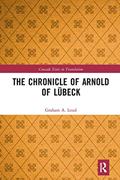 Read The Chronicle of Arnold of Lübeck (Crusade Texts in Translation), written by Graham Loud Read The Chronicle of Arnold of Lübeck (Crusade Texts in Translation), written by Graham Loud