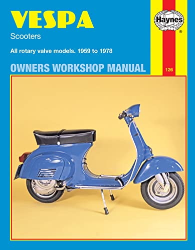 Read Vespa Scooters Owners Workshop Manual: All rotary valve models 1959 to 1978: No. 126, written by John Haynes