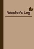 Read Roaster's Log Book: Coffee Roasting Notebook | Logbook for Coffee Roasters | 7x10 | 126 pages, written by Skookum Books
