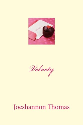 Read Velvety, written by Joeshannon Thomas-Kimble