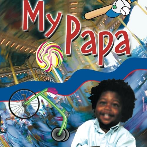 Read My Papa, written by Sam Chekwas Read My Papa, written by Sam Chekwas