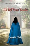 Read The Red Velvet Turnshoe: A Mystery (Abbess Hildegard of Meaux Book 2), written by Cassandra Clark
