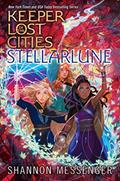 Read Stellarlune (9) (Keeper of the Lost Cities), written by Shannon Messenger Read Stellarlune (9) (Keeper of the Lost Cities), written by Shannon Messenger