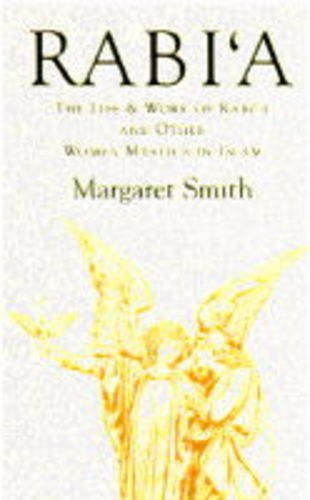 Read Rabi'A, written by Margaret Smith