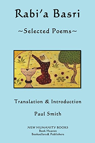 Read Rabi'a Basri: Selected Poems, written by Rabi'a Read Rabi'a Basri: Selected Poems, written by Rabi'a