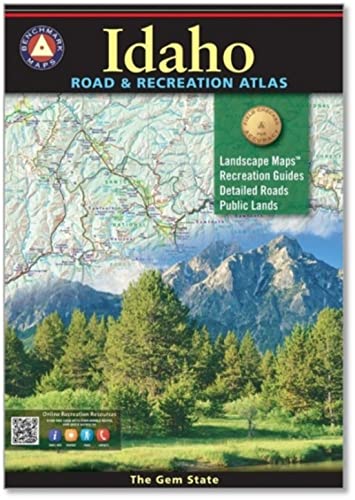 Read Idaho Road & Recreation Atlas - 7th Edition, 2022 (Benchmark Road & Recreation Atlases), written by Benchmark Maps