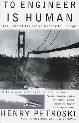 Read To Engineer Is Human: The Role of Failure in Successful Design, written by Henry Petroski Read To Engineer Is Human: The Role of Failure in Successful Design, written by Henry Petroski