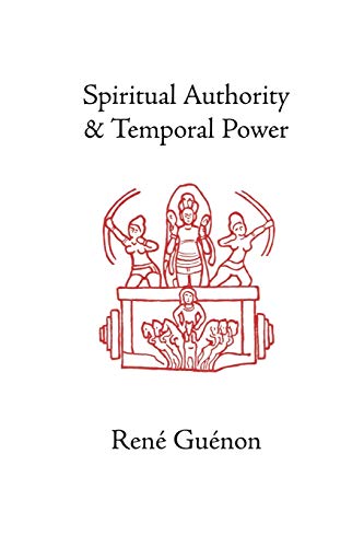 Read Spiritual Authority and Temporal Power, written by Rene Guenon Read Spiritual Authority and Temporal Power, written by Rene Guenon