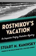 Read Rostnikov's Vacation (Inspector Porfiry Rostnikov Mysteries Book 7), written by Stuart M. Kaminsky
