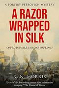 Read A Razor Wrapped in Silk: A Porfiry Petrovich Mystery (St Petersburg Mysteries Series Book 3), written by R.N. Morris