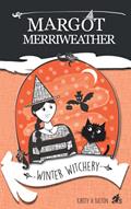 Read Margot Merriweather: Winter Witchery, written by K.H. Bilton