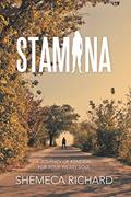 Read Stamina: A Journey of Renewal for Your Weary Soul, written by Shemeca Richard
