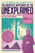 Read The Greatest Mysteries of the Unexplained: A Compelling Collection of the World's Most Perplexing Phenomena, written by Andrew Holland; Lucy Doncaster