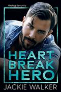 Read Heartbreak Hero: An age gap bodyguard romance (Redleg Security Book 1), written by Jackie Walker