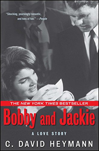 Read Bobby and Jackie: A Love Story, written by C. David Heymann Read Bobby and Jackie: A Love Story, written by C. David Heymann