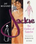 Read Jackie: The Clothes of Camelot, written by Jay Mulvaney