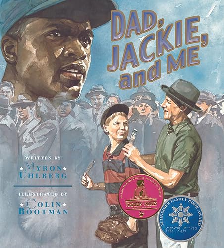 Read Dad, Jackie, and Me, written by Myron Uhlberg Read Dad, Jackie, and Me, written by Myron Uhlberg