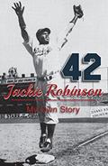 Read Jackie Robinson: My Own Story, written by Jackie Robinson; Wendell Smith Read Jackie Robinson: My Own Story, written by Jackie Robinson; Wendell Smith