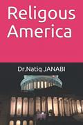 Read Religous America, written by Dr.Natiq Ismael JANABI