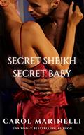 Read Secret Sheikh, Secret Baby (The Kingdom of Zaraq Book 1), written by Carol Marinelli