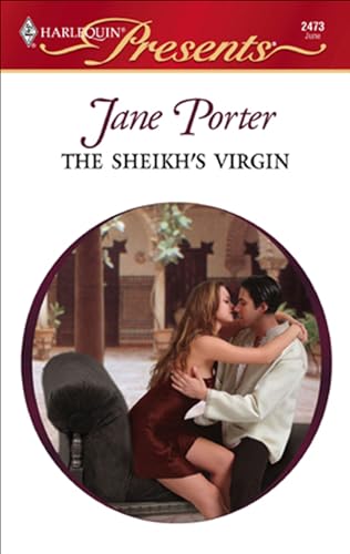 Read The Sheikh's Virgin (Surrender to the Sheikh Book 6), written by Jane Porter Read The Sheikh's Virgin (Surrender to the Sheikh Book 6), written by Jane Porter