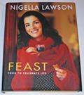 Read Feast: Food to Celebrate Life (Appearance may vary), written by Nigella Lawson