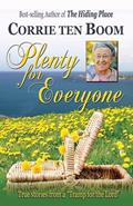 Read Plenty for Everyone, written by Corrie ten Boom