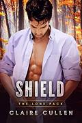 Read Shield (The Lone Pack Book 3), written by Claire Cullen