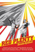Read Red Plenty, written by Francis Spufford