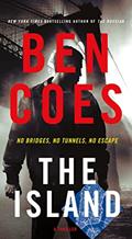 Read The Island: A Thriller (A Dewey Andreas Novel, 9), written by Ben Coes